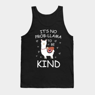 It's no prob-llama kind Tank Top